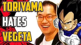 Akira Toriyama Hates Vegeta