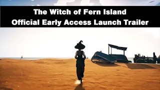 The Witch of Fern Island - Official Early Access Launch Trailer