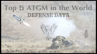 Top 5 best ATGMs (Anti Tank Guided Missiles) in the world