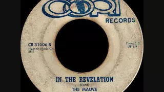 The Mauve - In the revelation