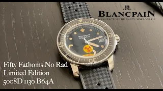 Review_Blancpain Fifty Fathoms No Rad Limited Edition 40 mm | 5008D 1130 B64A