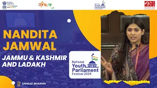 Nandita Jamwal | Jammu & Kashmir and Ladakh| National Youth Parliament Festival 2024 | 5 Mar | MYAS