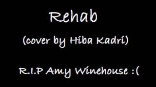 Rehab cover (R.I.P Amy Winehouse)