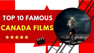 Top 10 famous Canada Films | Canada famous movies list | top rated canada films @PrimePicksJourney