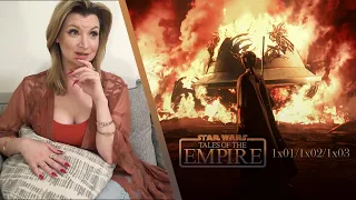 Tales of the Empire 1x01/1x02/1x03 "The Path of Fear/Anger/Hate" Reaction