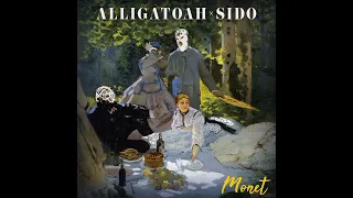 Alligatoah & Sido - Monet