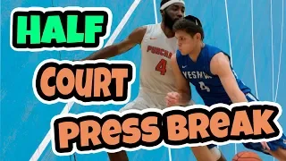 Half Court Basketball Press Break