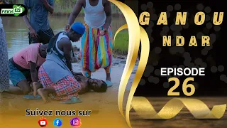 GANU NDAR NIANKOU AK MANOUMBE EPISODE 26