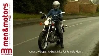 Yamaha Verago - A Great Bike For Female Riders