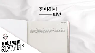 [VIETSUB] STRAY KIDS - 좋아해서 미안 (SORRY, I LOVE YOU) |＜NOEASY＞ UNVEIL : TRACK 6