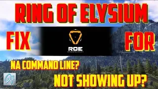 Ring of Elysium - Not Showing in Garena and NA Command Line Fix