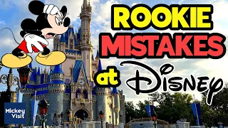 11 Disney Rookie Mistakes to AVOID in 2024