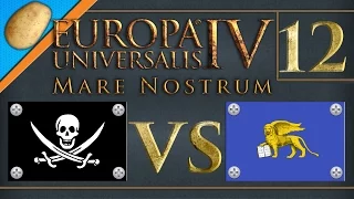 Europa Universalis 4: Mare Nostrum - PART #12 - Pirates vs Merchants