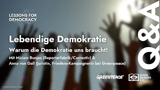 Lessons for Democracy | Q&A Lebendige Demokratie