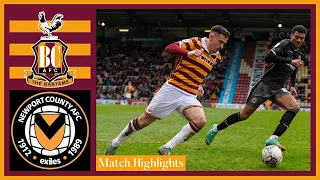 MATCH HIGHLIGHTS: Bradford City v Newport County