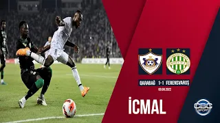 Qarabağ 1:1 Ferensvaroş | 03.08.2022 | İcmal