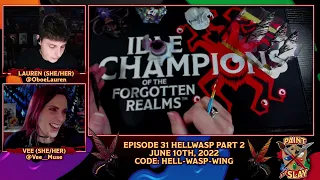 Hellwasp Part 2 | Paint and Slay | Idle Champions | D&D