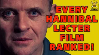 Every Hannibal Lecter Film Ranked! (Top 5 Hannibal Lecter Movies)