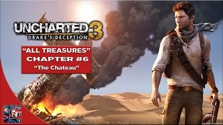 Uncharted 3: Drake's Deception Crushing Walkthrough - All Treasures Chapter 6 "Chateau"