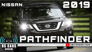 2019 NISSAN PATHFINDER Review