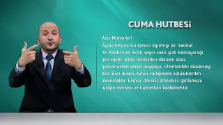 İşaret Diliyle Cuma Hutbesi - 11 Ağustos 2017