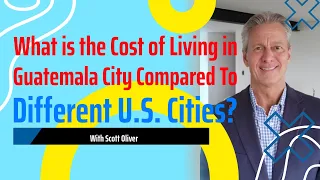 Cost of Living in Guatemala City Compared to Different U.S. Cities?