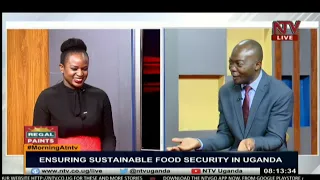 Ensuring sustainable food security in Uganda | MORNING AT NTV
