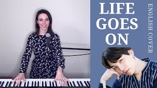 BTS (방탄소년단) - Life Goes On - English Cover 커버보컬 by Emily Dimes