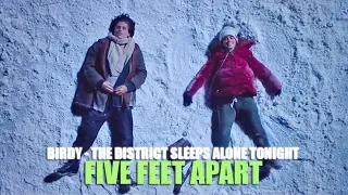 Birdy - The District Sleeps Alone Tonight (Lyric video) • Five Feet Apart Soundtrack •