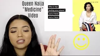 Queen Naija Genius Verified "Medicine" Lyrics