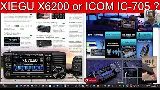 XIEGU X6200 or ICOM IC-705 ?