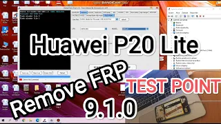 Huawei P20 Lite ( ANE-LX1 ) Remove FRP with HalaBtech / TEST POINT / Bypass Google Account 9.1.0