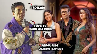 Karan Johar Finally React on being Rude to Sara ali khan and Favouring Janhvi Kapoor in KWK7