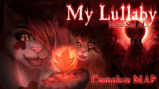 My Lullaby - WC MapleSol AU MAP