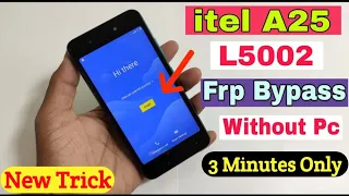 itel A25 L5002 Frp Bypass | Google Account Unlock Without Pc | New Trick