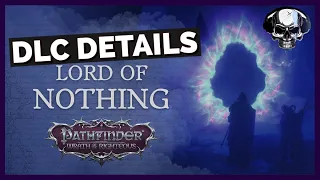 Pathfinder: WotR - Lord of Nothing DLC & Update 2.2