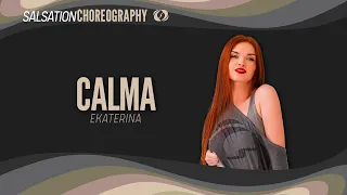 Calma - Salsation® Choreography by SEI Ekaterina Borisova