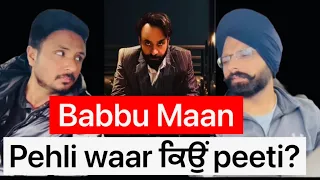 Pehli Waar Peeti A-Reaction | Babbu Mann | PUNJABI SONG #babbumaan #newpunjabisong#reaction #viral