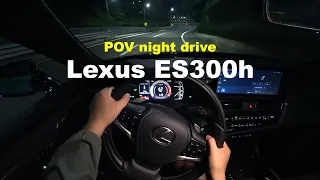 2023 LEXUS ES300h executive POV night drive