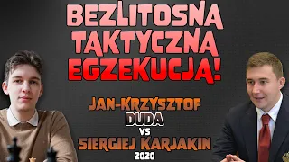 BEZLITOSNA SZACHOWA BESTIA!!! || Jan Krzysztof Duda vs Siergiej Karjakin, 2020