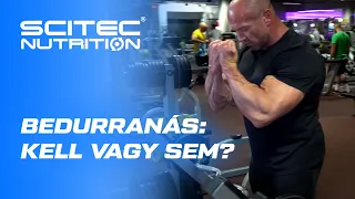 Bedurranás: kell vagy sem?