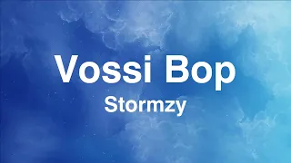 [Lyrics] Vossi Bop - Stormzy