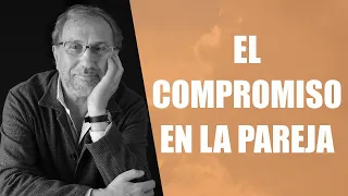 Joan Garriga Bacardi - El compromiso en la pareja