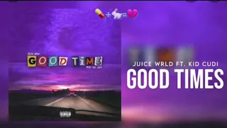 Juice WRLD ft. Kid Cudi - Good Time (unreleased)