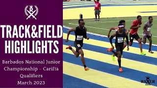 BARBADOS NATIONAL JUNIOR CHAMPIONSHIP DAY 2 | CARIFTA Qualifier Highlights *March 2023*