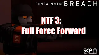 Roblox Containment Breach Soundtrack - NTF 3: Full Force Forward