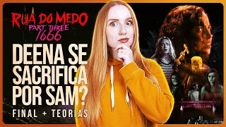 RUA DO MEDO 1666: DEENA SE SACRIFICA PELA SAM? | Análise Trailer + Final + Teorias