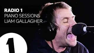 Liam Gallagher - Once - Radio 1 Piano Sessions