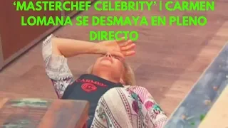 ‘Masterchef Celebrity’ | Carmen Lomana se desmaya en pleno directo