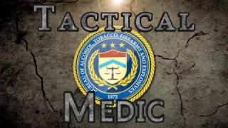 ATF Tactical Medic Training